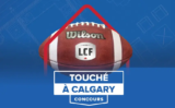 Concours Touché à Calgary : gagnez un voyage pour deux à la Coupe Grey 2026